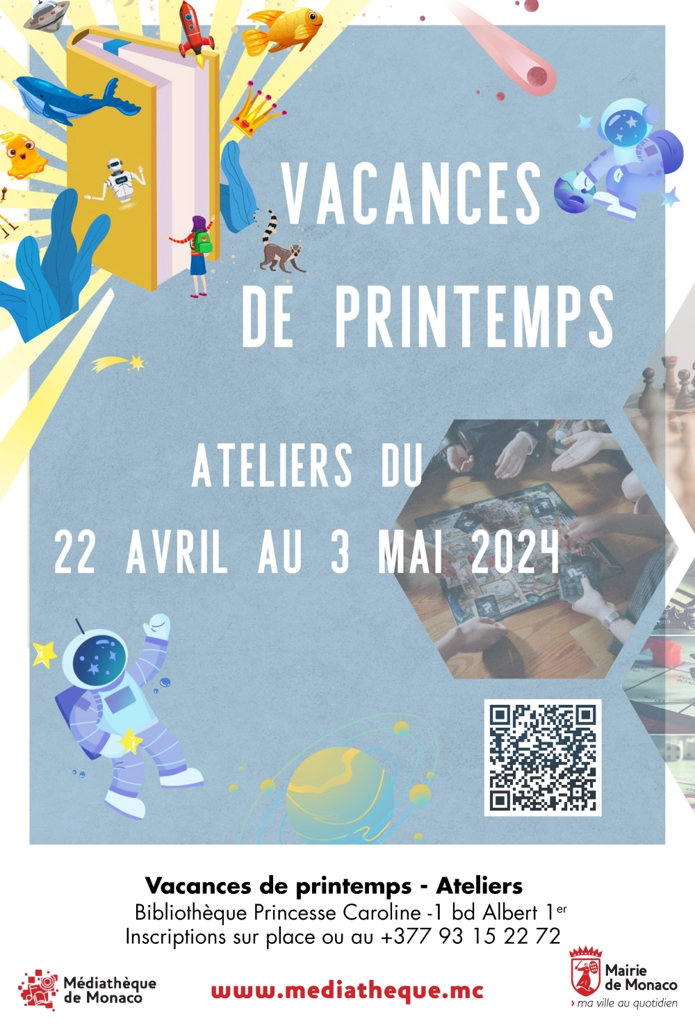 ateliers médiathèque vacances printemps 2024